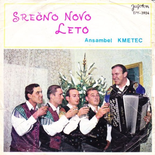 Vinyl / Ansambel Kmetec* - Srečno Novo Leto