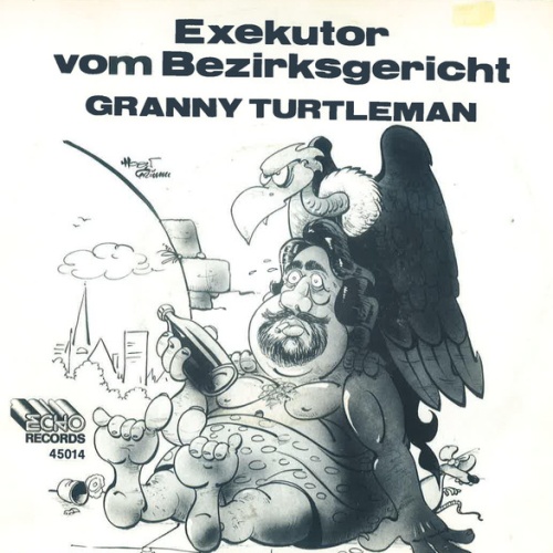 Vinyl / Granny Turtleman - Exekutor Vom Bezirksgericht