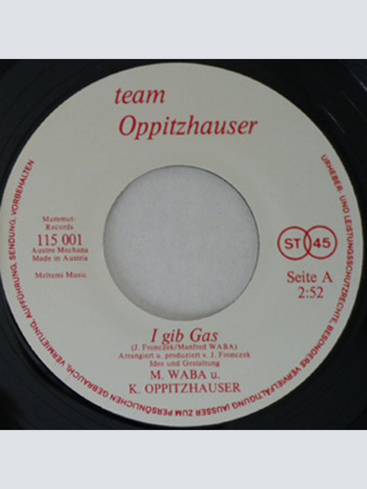 Vinyl / Team Oppitzhauser - ... I Gib Gas !
