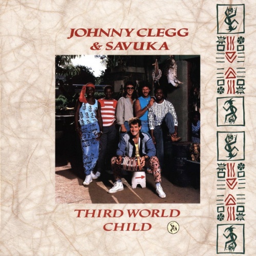 Vinyl / Johnny Clegg & Savuka - Third World Child
