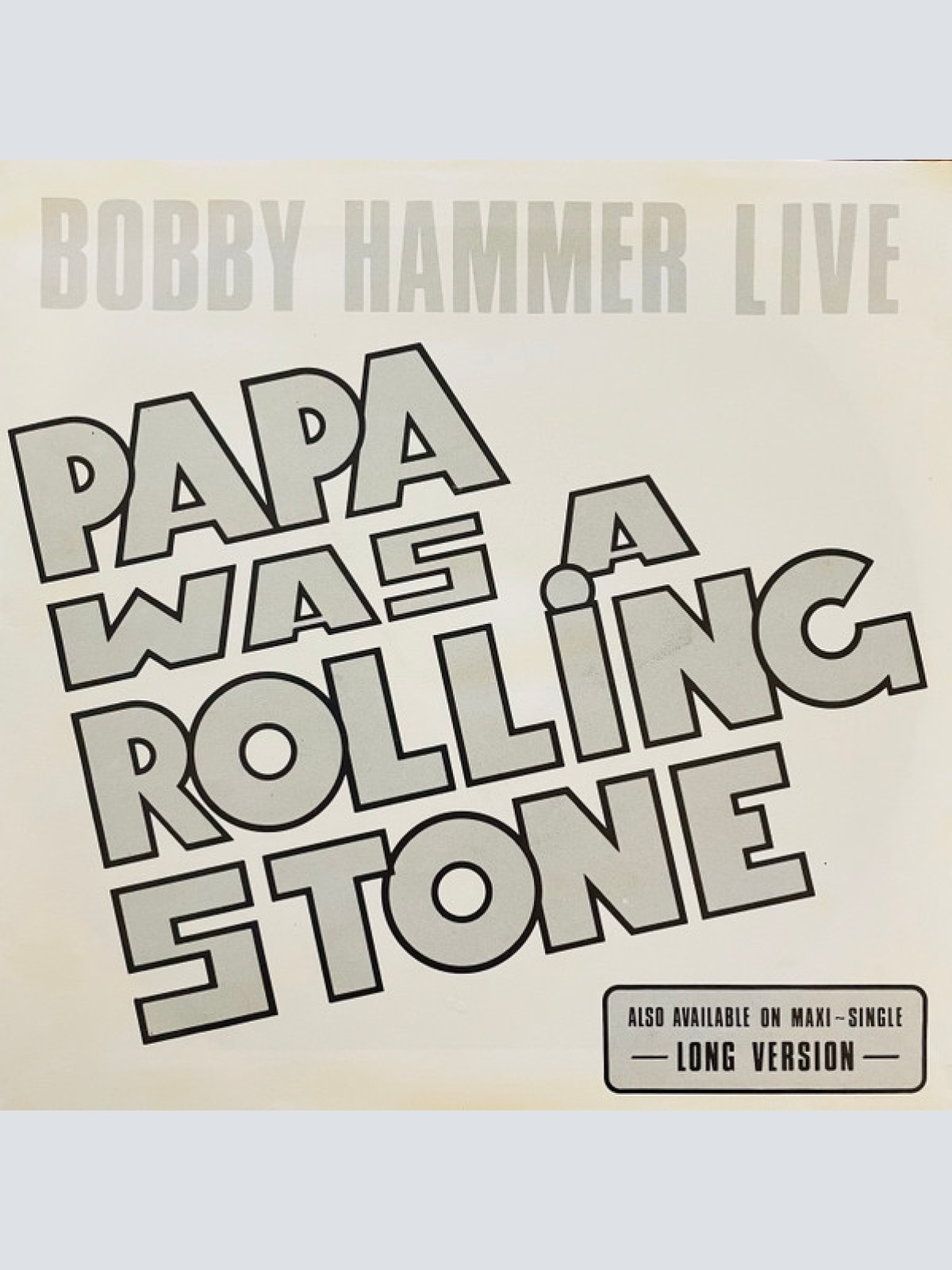 Vinyl / Bobby Hammer - Papa Was A Rolling Stone