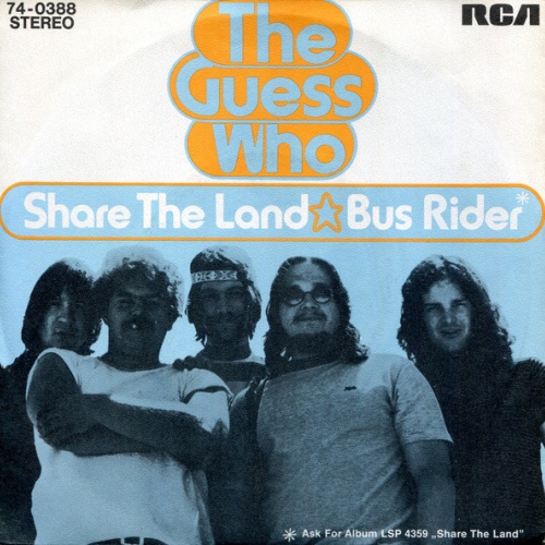 Vinyl / The Guess Who - Share The Land / Bus Rider