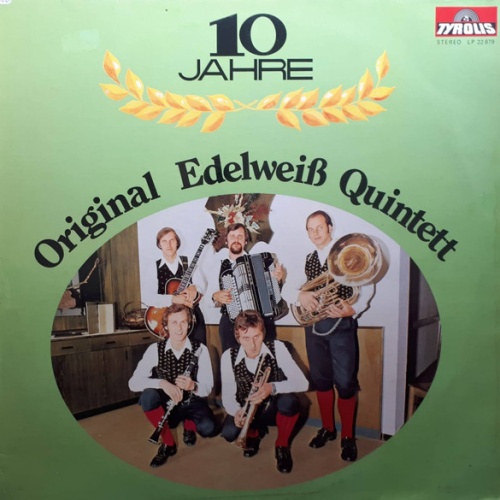 Vinyl / Original Edelweiß Quintett - 10 Jahre