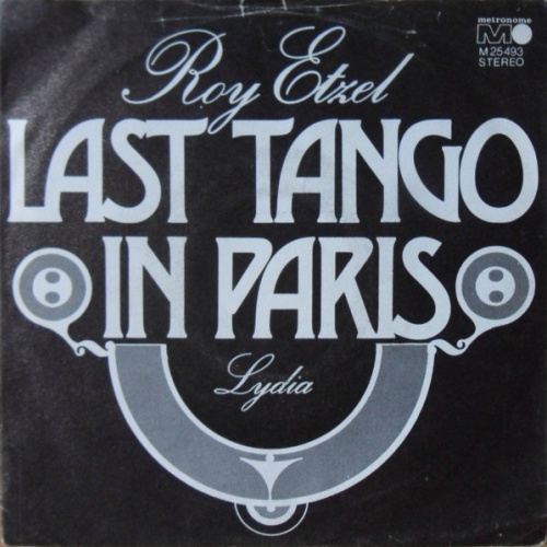 Vinyl / Roy Etzel - Last Tango In Paris