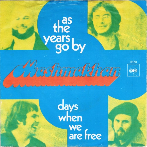 Vinyl / Mashmakhan - As The Years Go By / Days When We Are Free