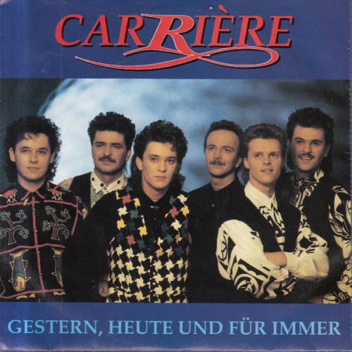 Vinyl / Carrière - Gestern, Heute Und Für Immer