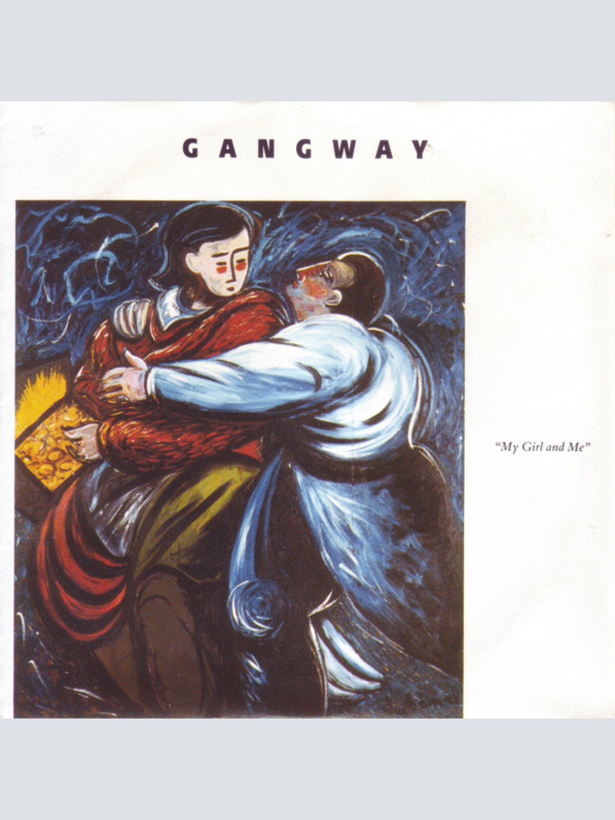 Vinyl / Gangway - My Girl And Me