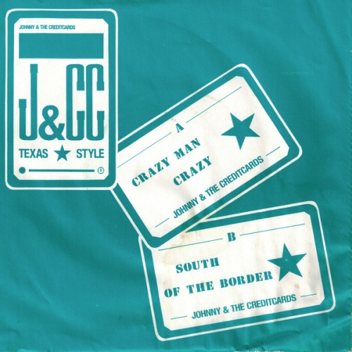 Vinyl / Johnny And The Creditcards - Crazy, Man Crazy