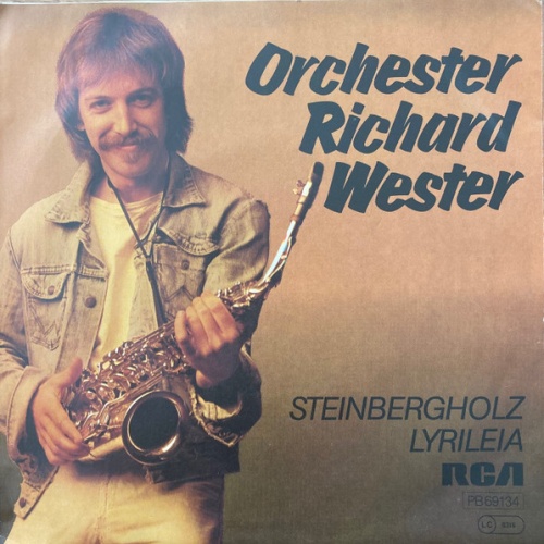 Vinyl / Orchester Richard Wester* - Steinbergholz / Lyrileia