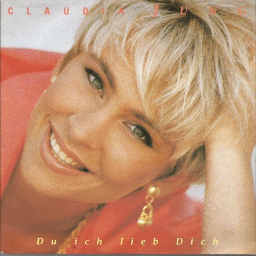 Vinyl / Claudia Jung - Du Ich Lieb Dich