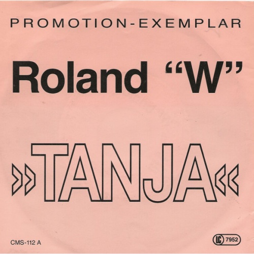 Vinyl / Roland "W"* - Tanja