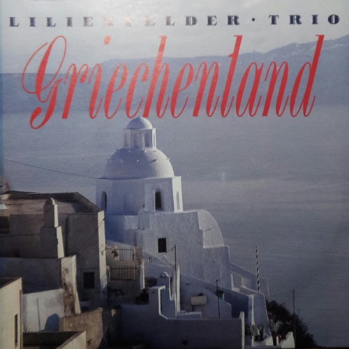 Vinyl / Lilienfelder Trio - Griechenland