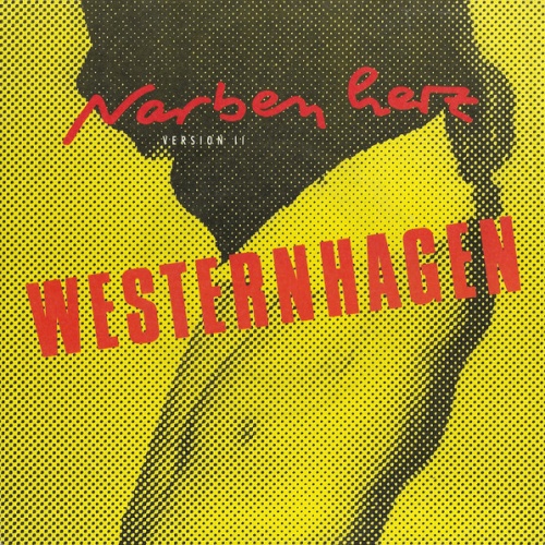 Vinyl / Westernhagen* - Narbenherz (Version II)