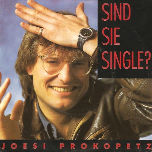 Vinyl / Joesi Prokopetz - Sind Sie Single?