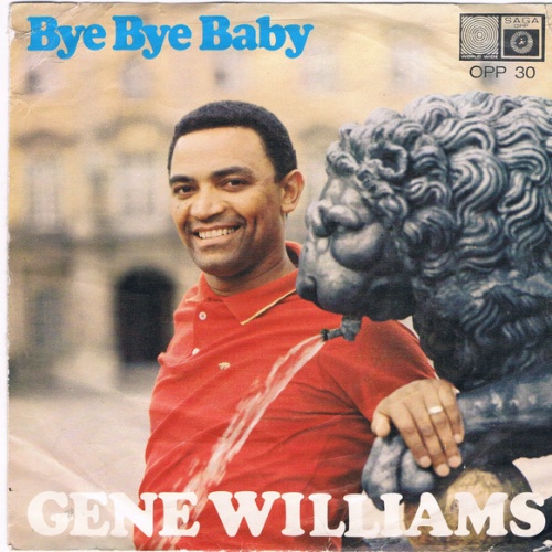 Vinyl / Gene Williams (5) - Bye Bye Baby