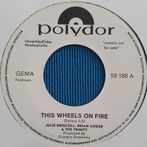 Vinyl / Julie Driscoll, Brian Auger & The Trinity - This Wheel's On Fire / A Kind Of Love In