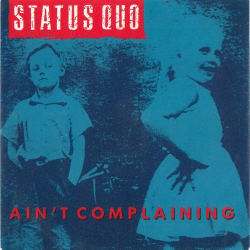Vinyl / Status Quo - Ain't Complaining