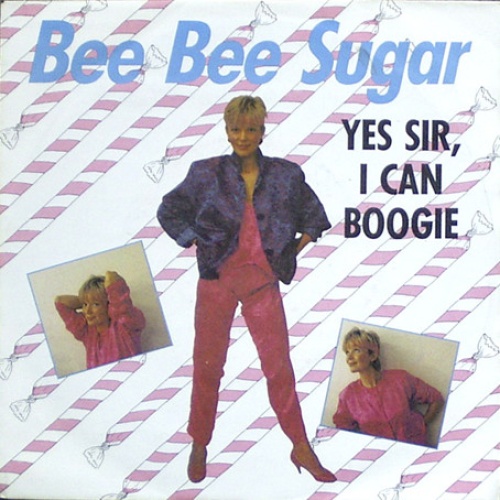 Vinyl / Bee Bee Sugar - Yes Sir, I Can Boogie