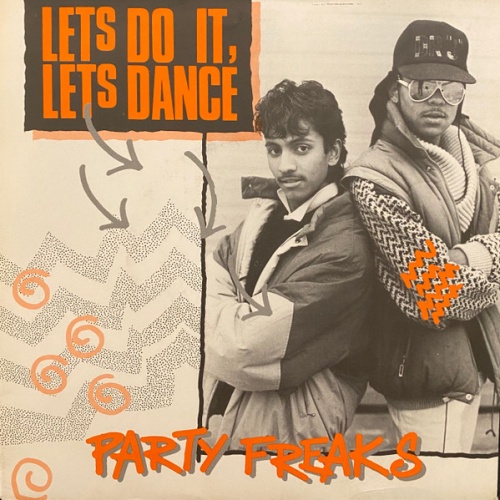 Vinyl / Party Freaks (2) - Let's Do It, Let's Dance (Party Medley)