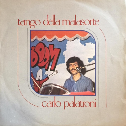 Vinyl / Carlo Palatroni - Tango Della Malasorte