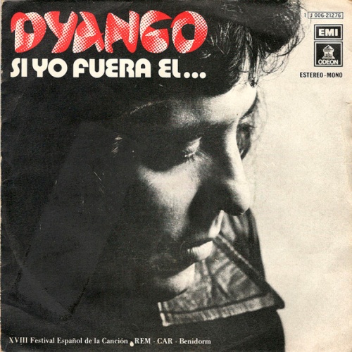 Vinyl / Dyango - Si Yo Fuera El...