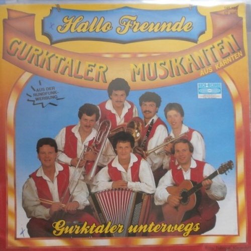 Vinyl / Gurktaler Musikanten - Hallo Freunde