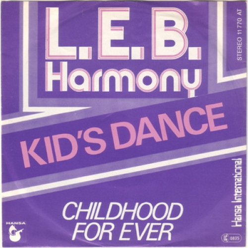 Vinyl / L.E.B. Harmony - Kid's Dance / Childhood For Ever