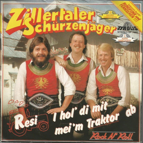 Vinyl / Zillertaler Schürzenjäger - Resi, I Hol Di Mit Mei'm Traktor Ab