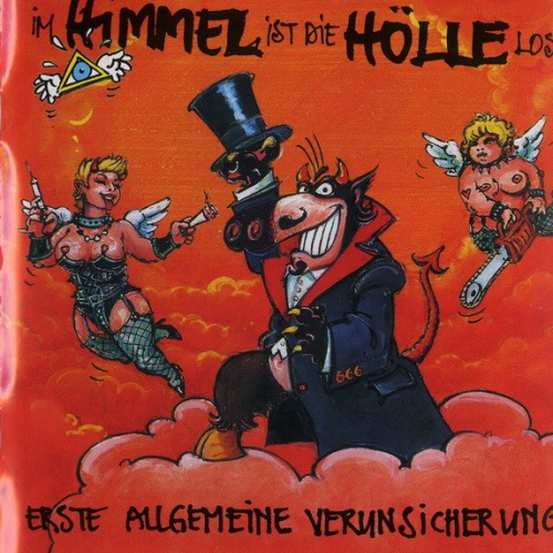 CD / Erste Allgemeine Verunsicherung* - Im Himmel Ist Die Hölle Los