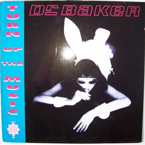 Vinyl / Dr. Baker - Turn Up The Music