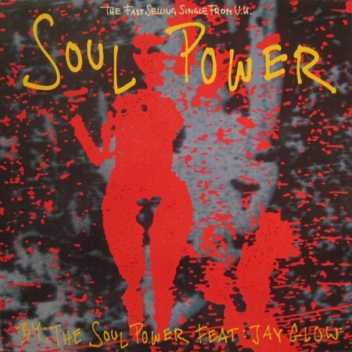 Vinyl / The Soul Power Feat. Jay Glow - Soul Power