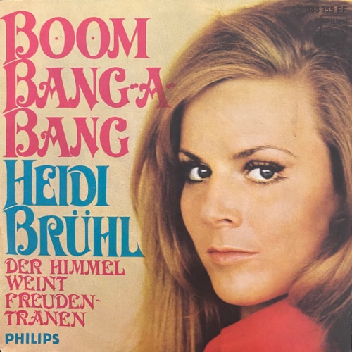 Vinyl / Heidi Brühl - Boom Bang-A-Bang / Der Himmel Weint Freudentränen