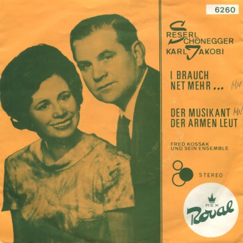 Vinyl / Duo Schönegger - Jakobi* - I Brauch Net Mehr... / Der Musikant Der Armen Leut