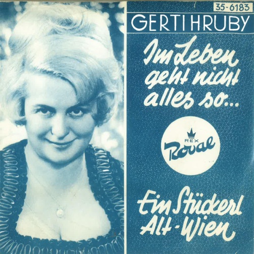 Vinyl / Gerti Hruby - Im Leben Geht Nicht Alles So...