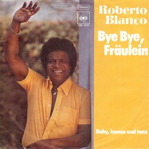 Vinyl / Roberto Blanco - Bye Bye, Fräulein