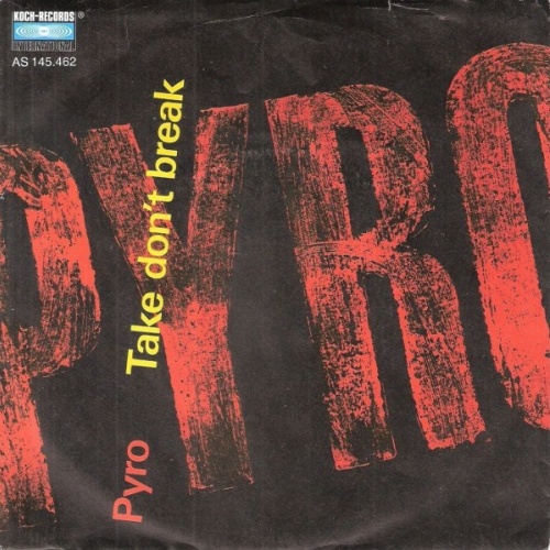 Vinyl / Pyro (9) - Take Don't Break