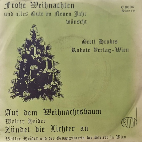 Vinyl / Walter Heider - Auf Dem Weihnachtsbaum / Zündet Die Lichter An