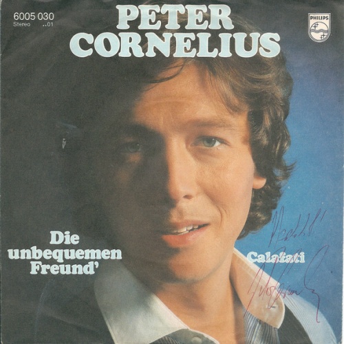 Vinyl / Peter Cornelius - Die Unbequemen Freund'