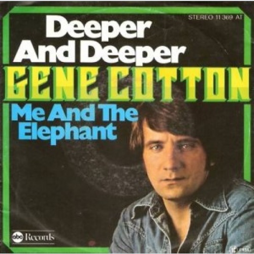 Vinyl / Gene Cotton - Deeper And Deeper / Me And The Elephant