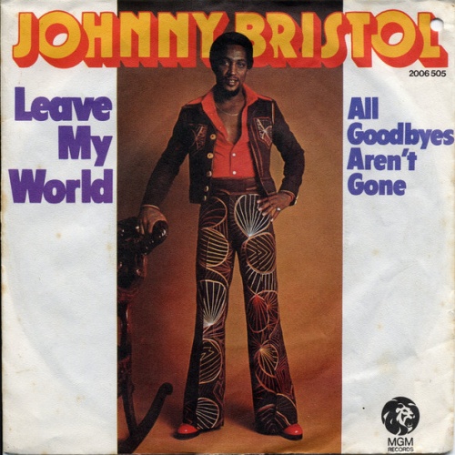 Vinyl / Johnny Bristol - Leave My World