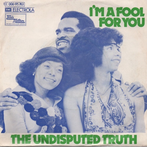 Vinyl / The Undisputed Truth - I'm A Fool For You