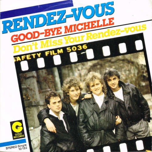 Vinyl / Rendez-Vous (5) - Good-Bye Michelle