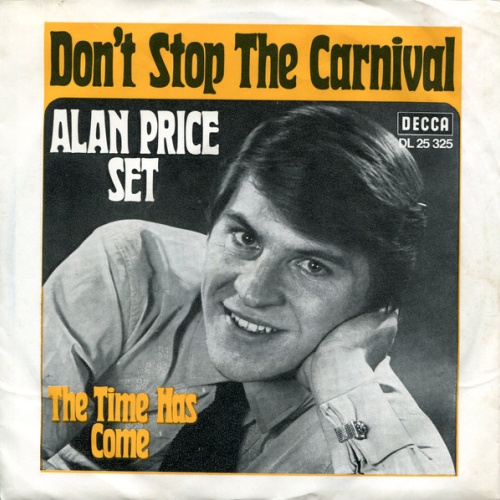 Vinyl / Alan Price Set* - Don't Stop The Carnival