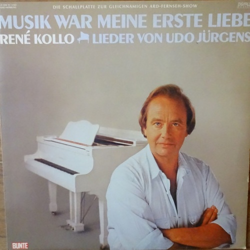 Vinyl / René Kollo - Musik War Meine Erste Liebe - Lieder Von Udo Jürgens