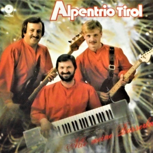 Vinyl / Alpentrio Tirol - Alle Meine Busserln