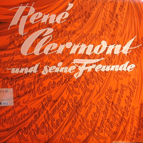 Vinyl / René Clermont (2) - René Clermont Und Seine Freunde