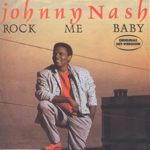 Vinyl / Johnny Nash - Rock Me Baby
