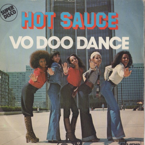 Vinyl / Hot Sauce (3) - Vo Doo Dance