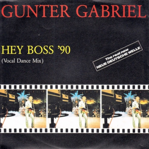 Vinyl / Gunter Gabriel - Hey Boss '90