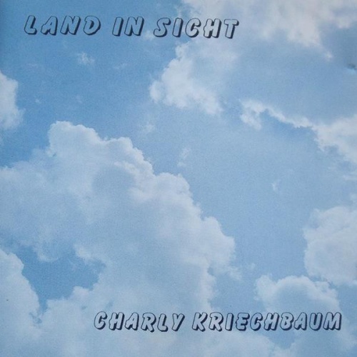 Vinyl / Charly Kriechbaum - Land In Sicht